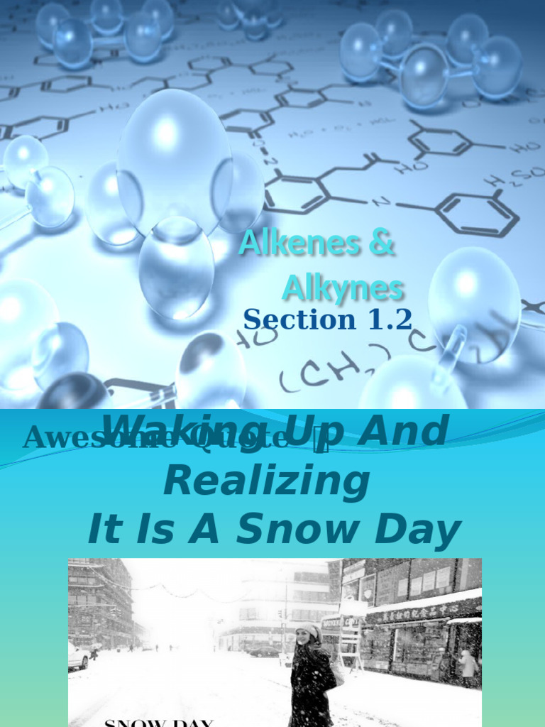 1.2 Alkenes & Alkynes | PDF | Alkene | Alkane