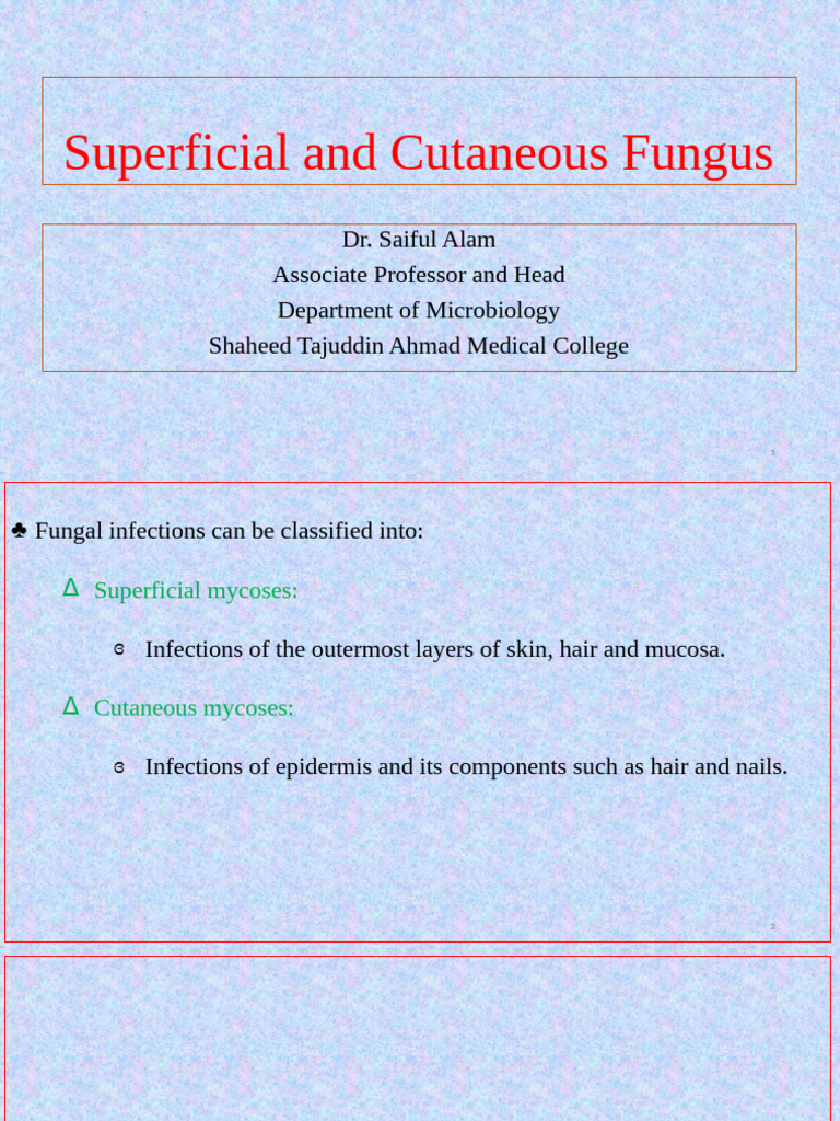 Superficial and Cutaneous Fungal Infections | PDF | Fungus | Skin