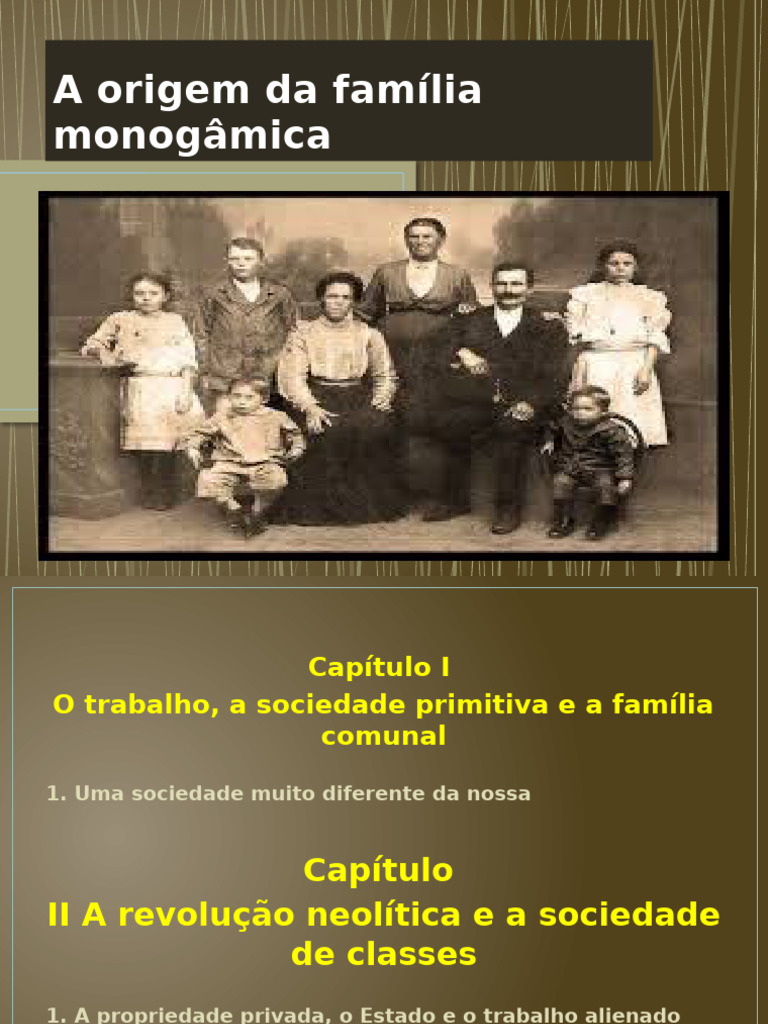 A Origem Da Família Monogâmica | PDF | Família | Monogamia
