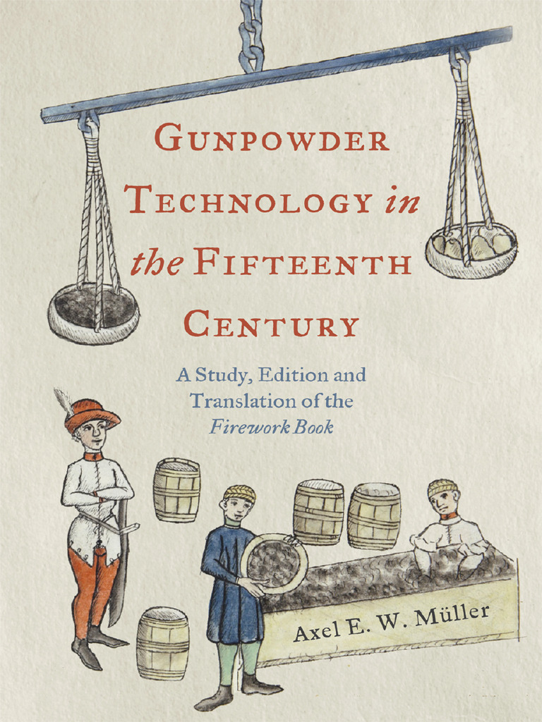 Professor Axel Müller - Gunpowder Technology in The