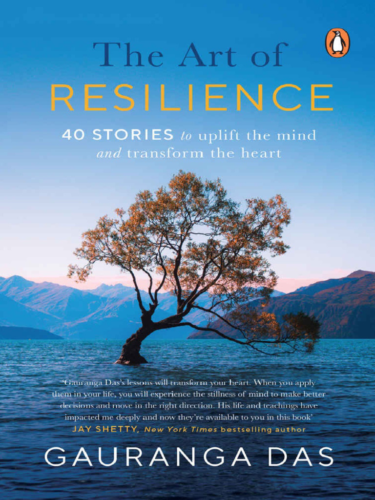 The Art of Resilience 40 Stories To Uplift The Mind and Transform The ...