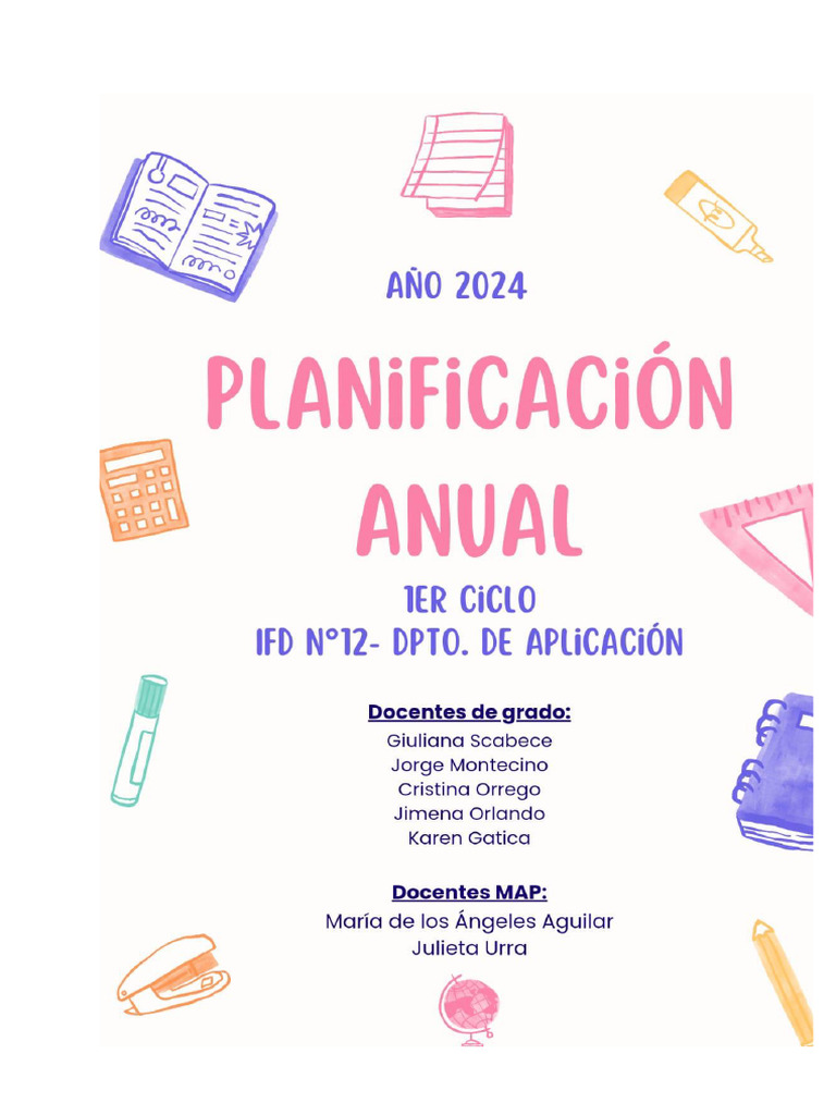 Planificación Anual 2024 Ifd Nº12 1° A y B; 2° A, B y C y 3° B | PDF ...
