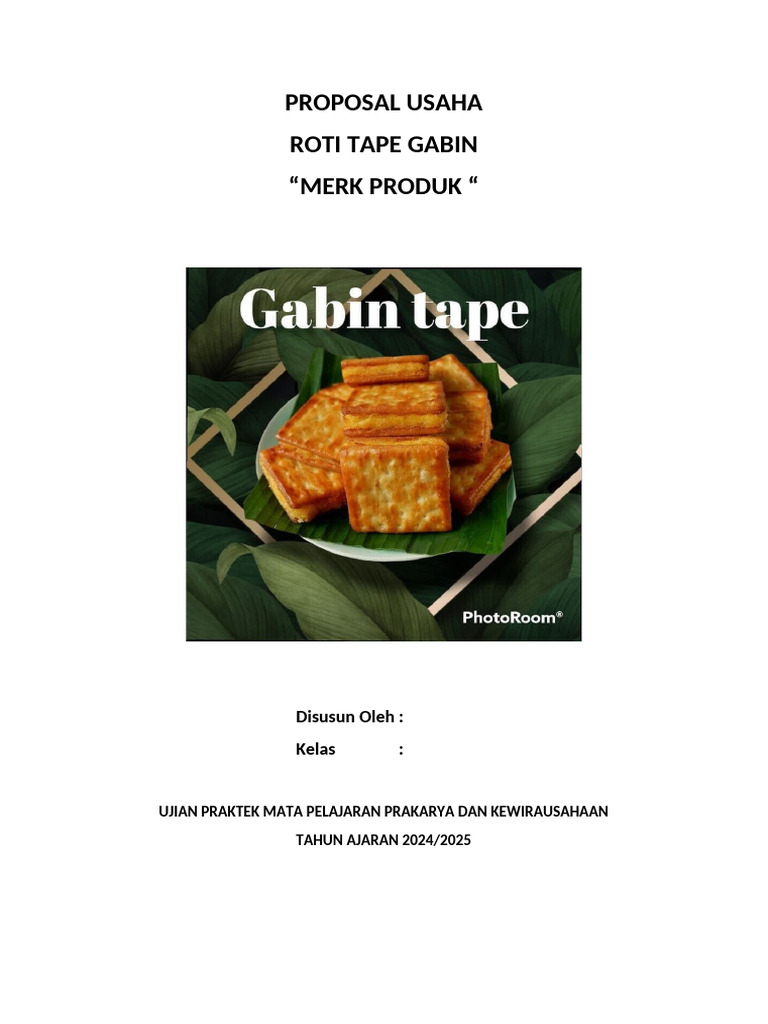 Proposal Usaha Roti Tape Gabin 2024 | PDF