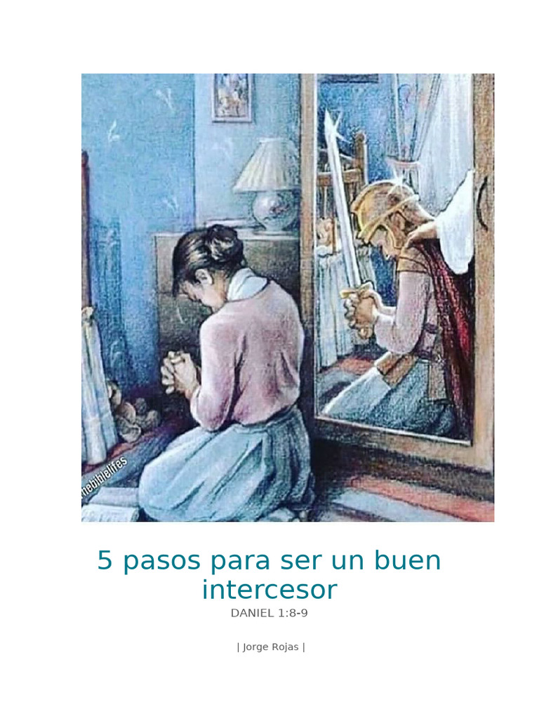 5 Pasos para Ser Intercesor Efectivo | PDF | Intercesión | Daniel ...