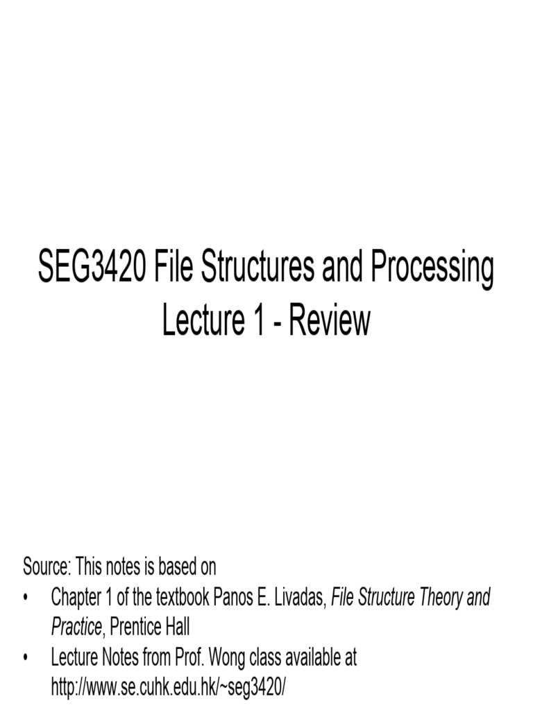 SEG3420 File Structures Overview | PDF | Information | Information Security