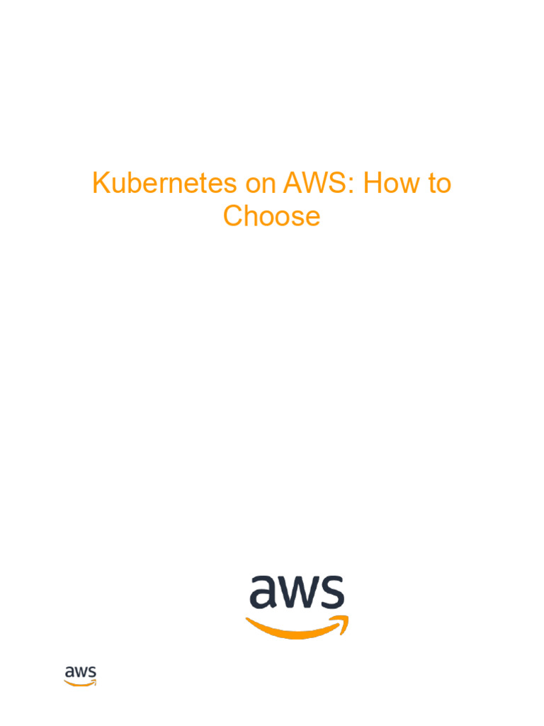 Kubernetes Strategy on AWS Guide | PDF | Cloud Computing | Amazon Web ...
