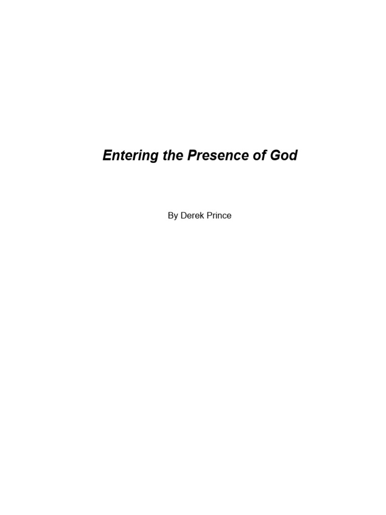 Entering The Presence of God Derek Prince | PDF | Biblical Sabbath ...