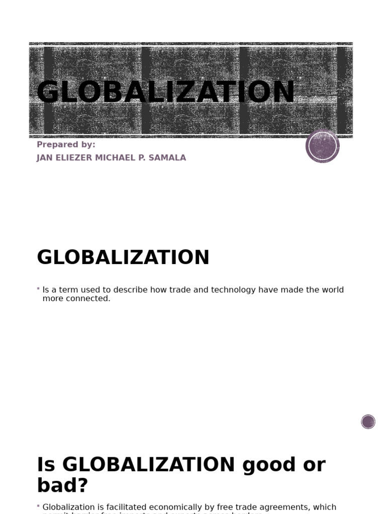 Understanding Globalization: Key Concepts | PDF
