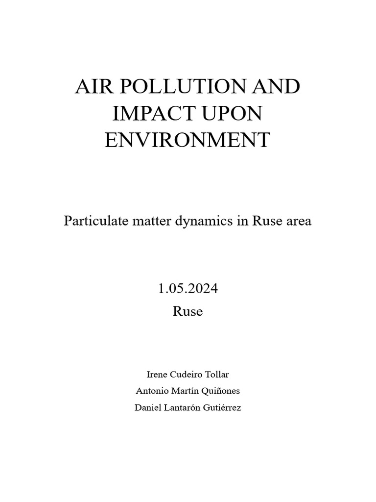 Air Pollution and Impact On The Enviroment | PDF | Particulates | Air ...