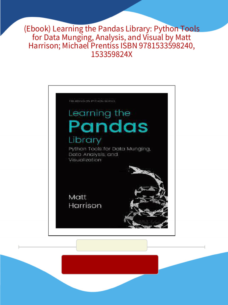 Download full (Ebook) Learning the Pandas Library: Python Tools for ...