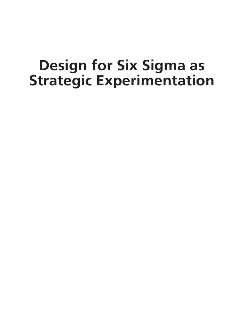 Design For Six Sigma As Strategic Experimentation Ebook 081340 | PDF ...