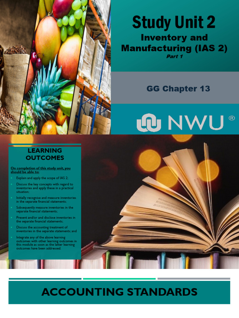 Study+Unit+2+-+Inventory+and+Manufacturing+ IAS+2 + Part+1 | PDF | Cost ...