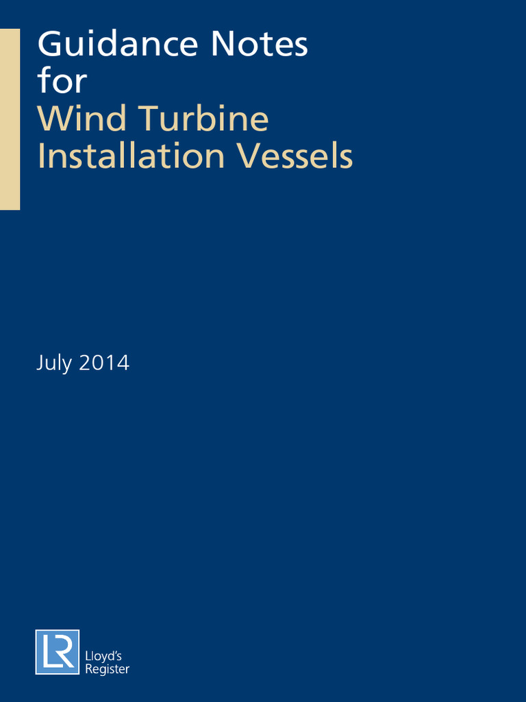 Guidance Notes For Wind Turbine Installation Vessels | PDF | Ships ...