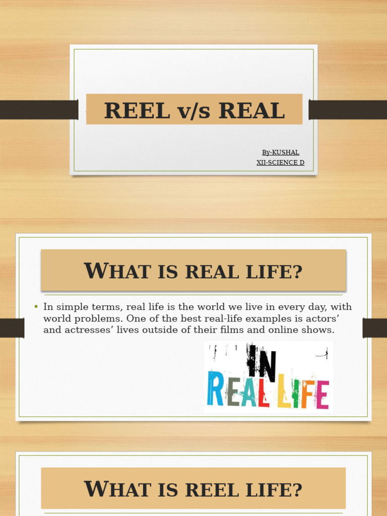 Distinguishing Reel Life from Real Life | PDF
