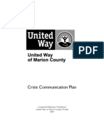 Crisis Communication Plan: Compiled & Edited by Tina Banner United Way of Marion County, Florida 2007