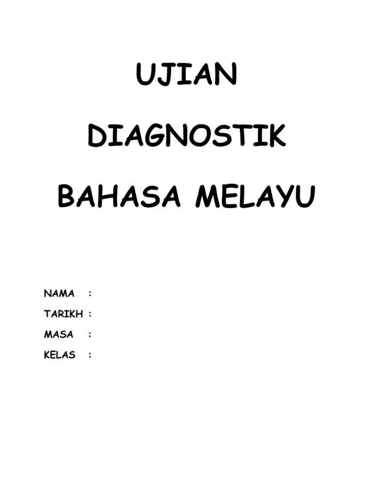 Ujian Diagnostik Bahasa Melayu Pdf