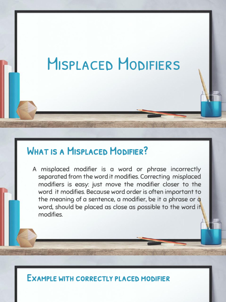 Misplaced Modifiers | PDF | Verb | Subject (Grammar)