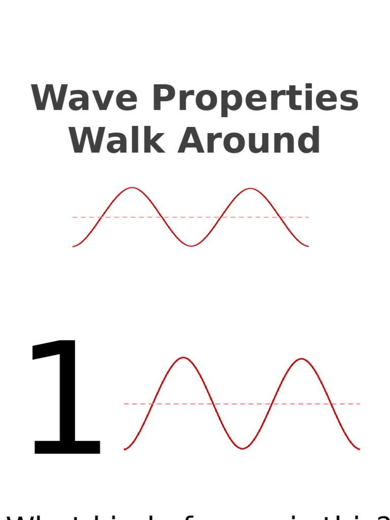 Wave Properties Walk Around | PDF