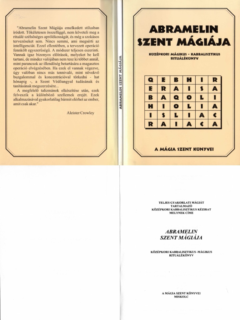 Abramelin Szent Mágiája (Középkori Mágikus - Kabbalisztikus ...