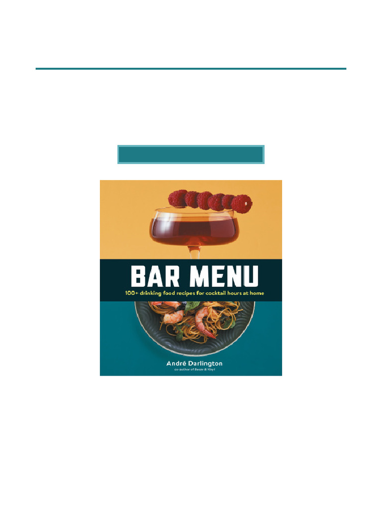 Immediate get bar menu 100 drinking food recipes for cocktail hours at