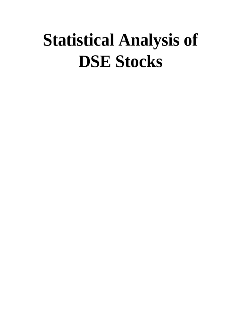 Statistical Analysis of DSE Stocks | PDF | Cost Of Living | Skewness
