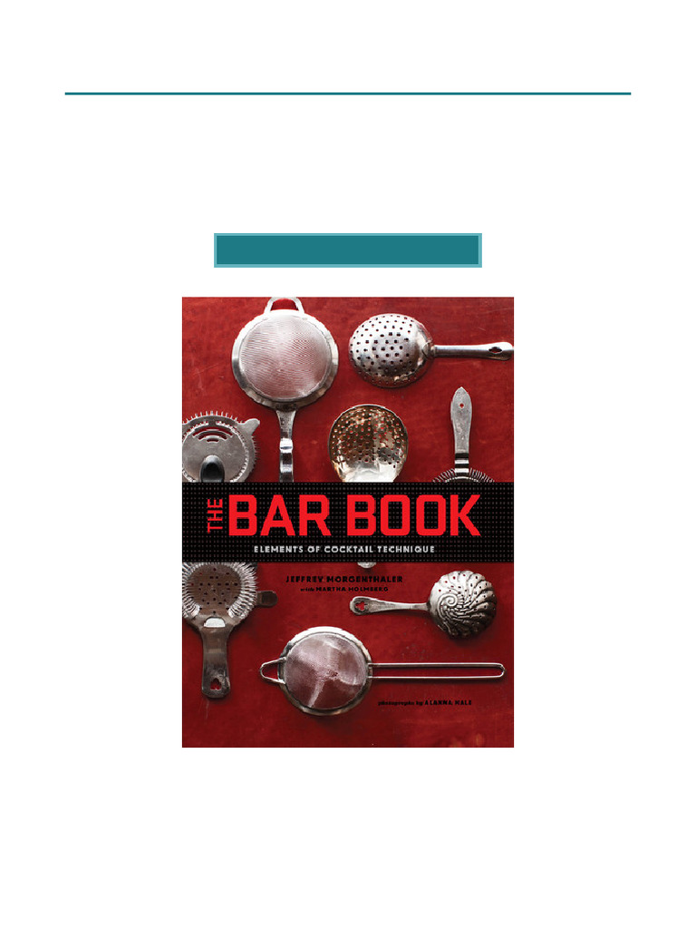 The Bar Book: Cocktail Techniques Guide | PDF