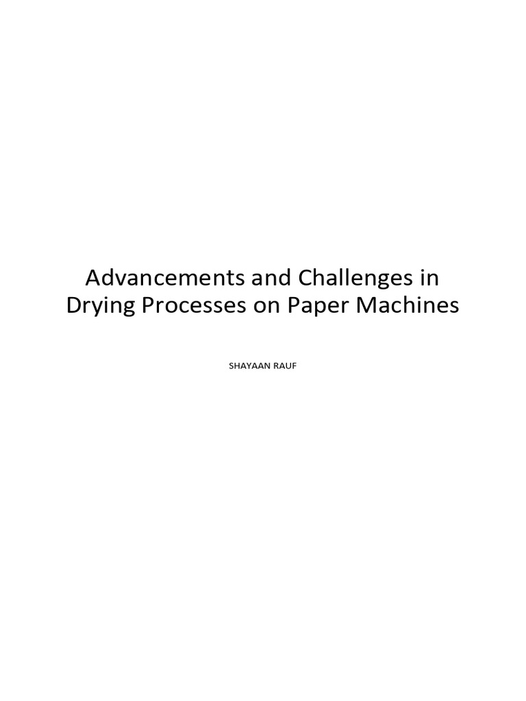 Advancements and Challenges of Drying On Paper Machines | PDF ...