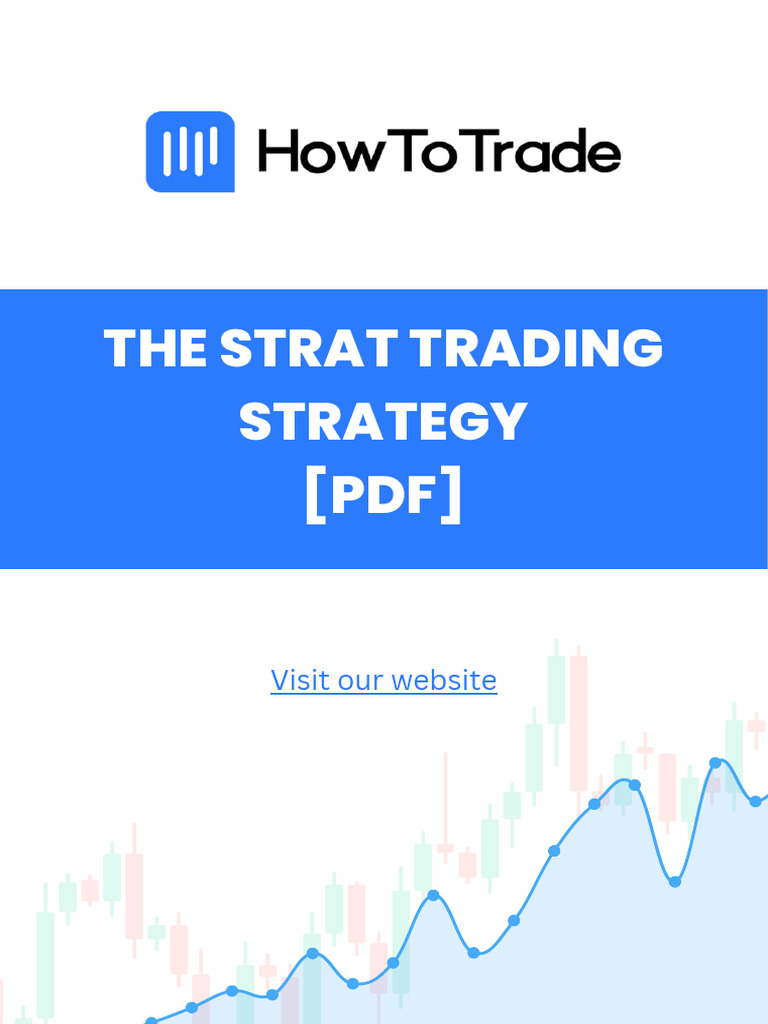 The Strat Trading Strategy Overview | PDF | Market Trend | Methodology