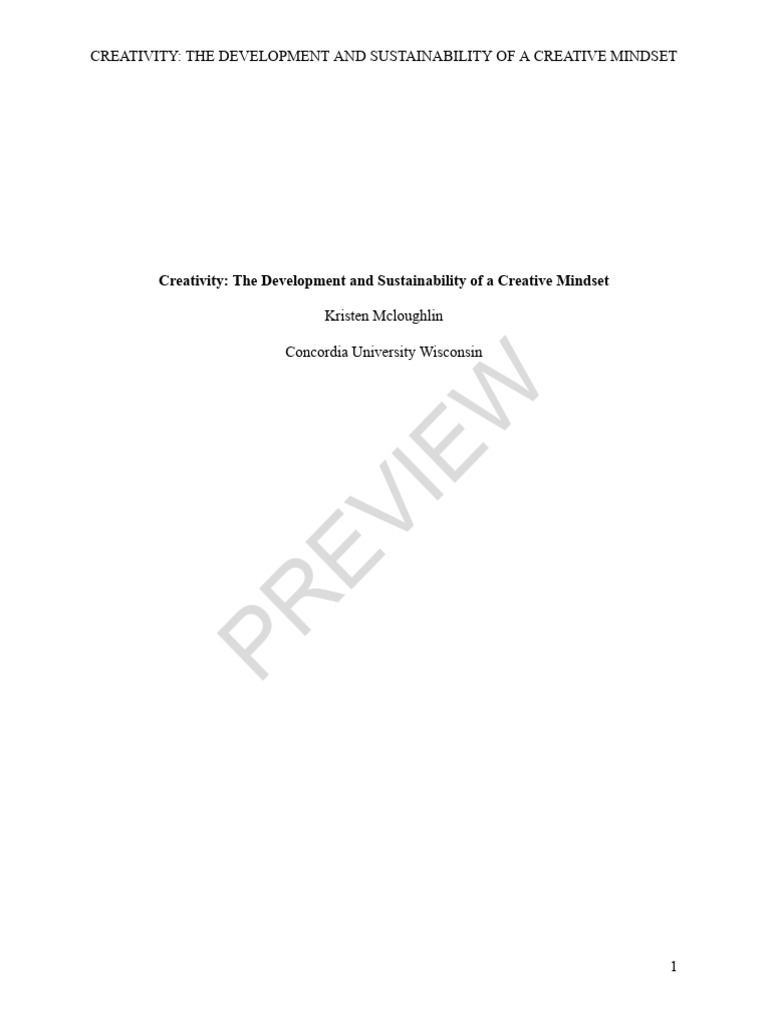 Creativity The Development and Sustainability of A Creative Mindset ...