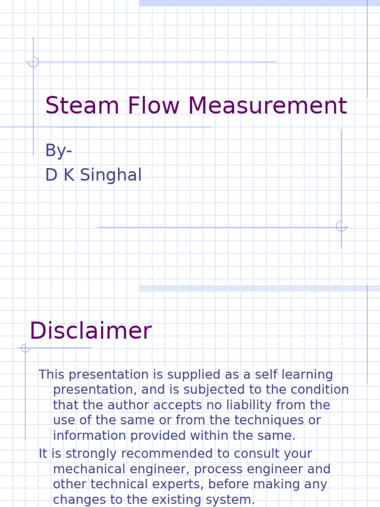 SteamFlowMeasurement ByDKSinghal | PDF | Flow Measurement | Pressure