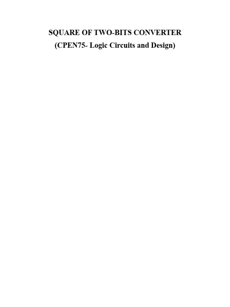 Square of Two Bits - Cpen75 - Irregs | PDF | Boolean Algebra | Teaching ...