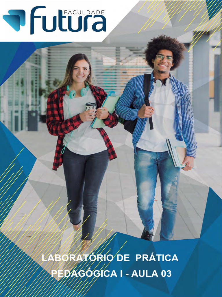 Aula 03 Laboratório de Prática Pedagógica I | PDF | Aprendizado | Pedagogia