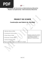 Constructia Unei Fabrici de Ciocolata - PROIECT MP