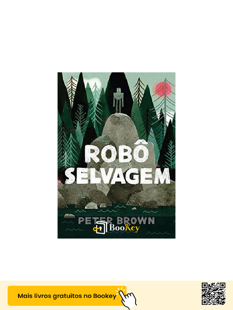 Robô Selvagem: Sobrevivência e Amizade | PDF | Aprendizado | Vida
