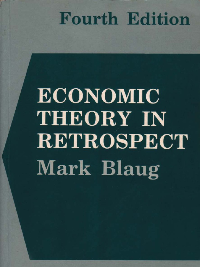 BLAUG, Mark Economic Theory in Retrospect PDF