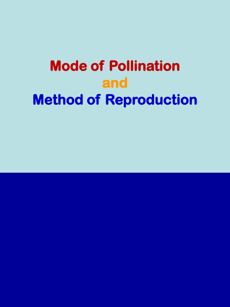 Pollination and Reproductive Methods in Plants | PDF | Sexual ...