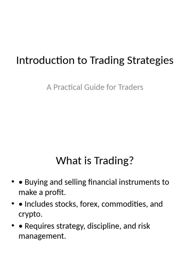 Introduction To Trading Strategies Presentation | PDF