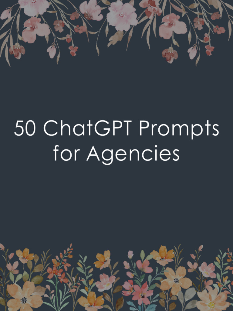 50 ChatGPT Prompts for Marketing Agencies | PDF