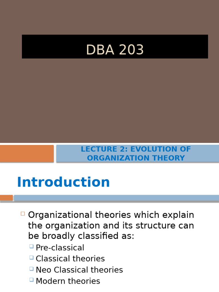 Lecture 2 - Evolution of Organization Theory | PDF | System | Business