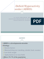 Attention-Deficit/Hyperactivity Disorder (ADHD) Disorder (ADHD)