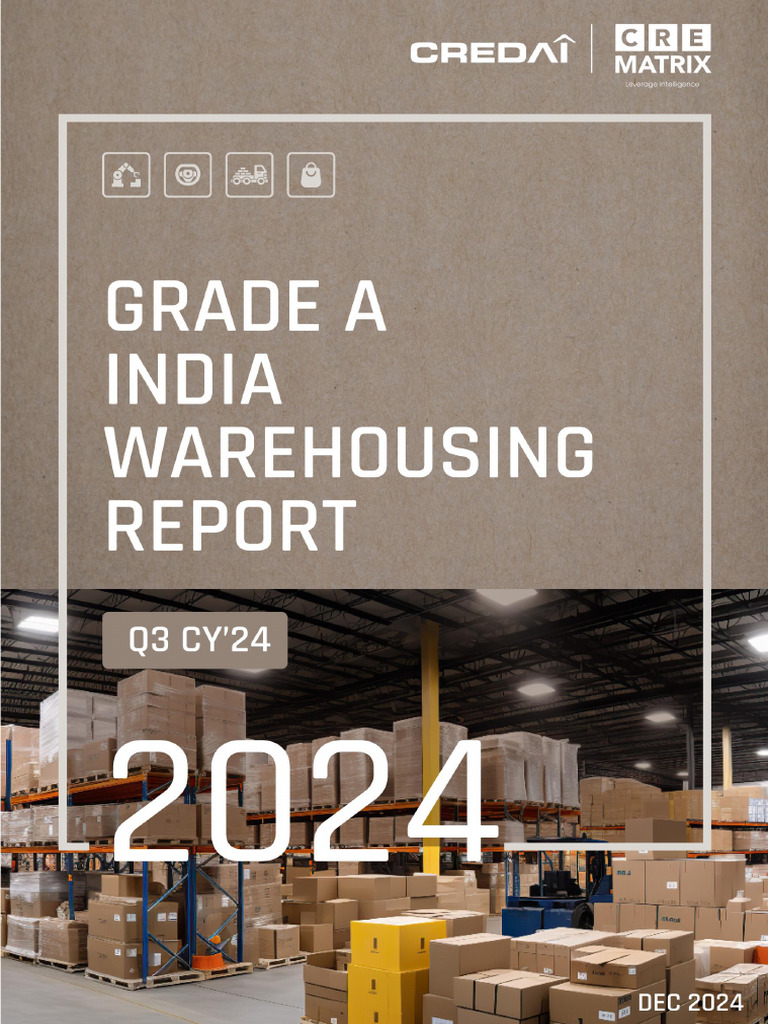 CRE Matrix Warehouse Report 9M Q3 CY'24 | PDF | Business Economics ...
