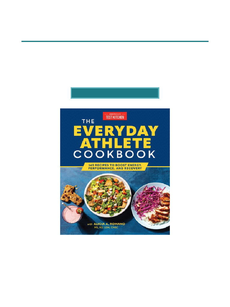 Everyday Athlete Cookbook: 165 Recipes | PDF