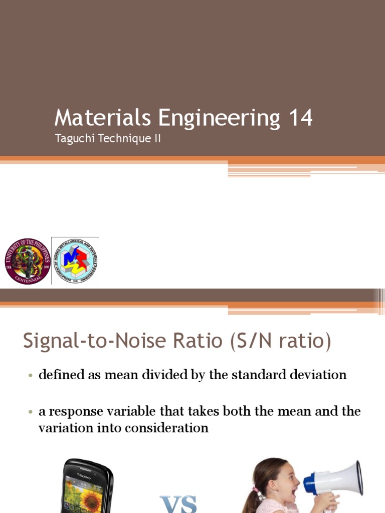 11 Taguchi Technique II | PDF | Signal To Noise Ratio | Engineering ...