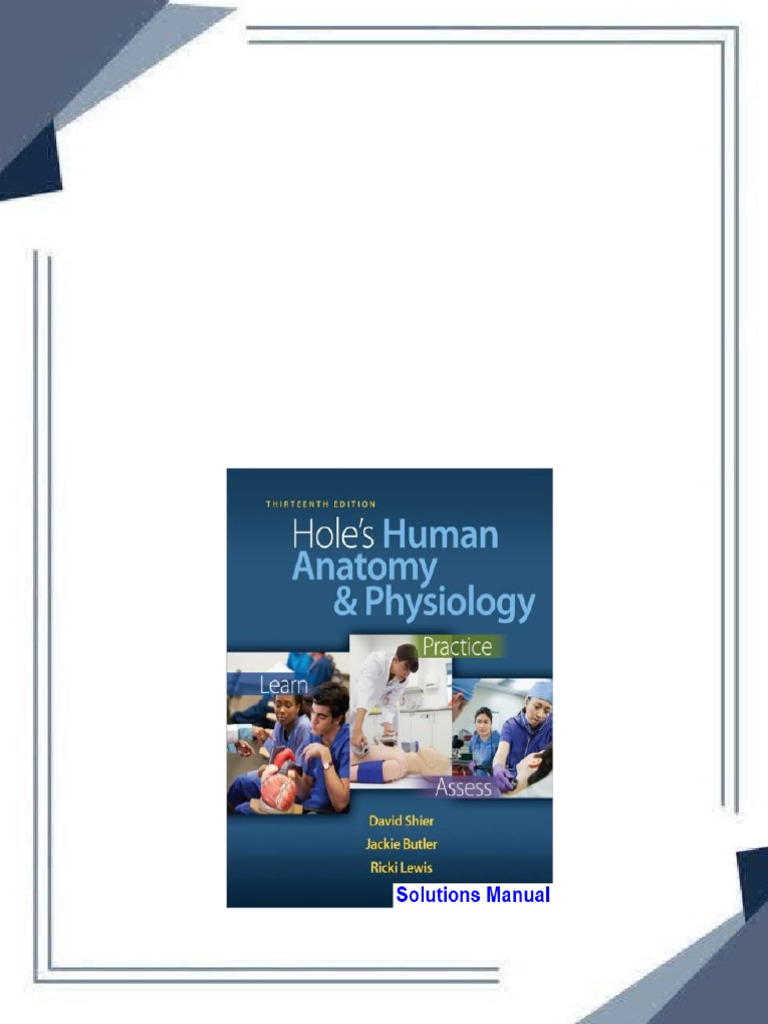 Complete download of holes human anatomy and physiology 13th edition