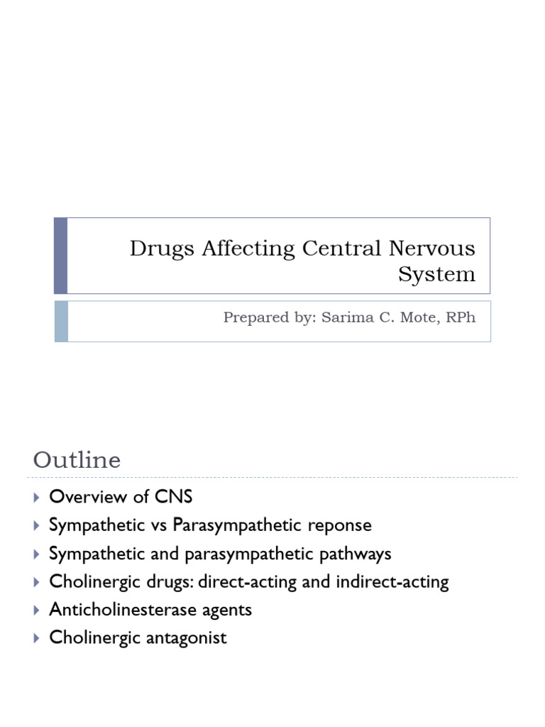 Drugs Affecting Central Nervous System | PDF | Acetylcholine | Drugs