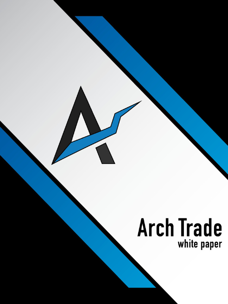 Arch Trade WP | PDF | Algorithmic Trading | Bitcoin