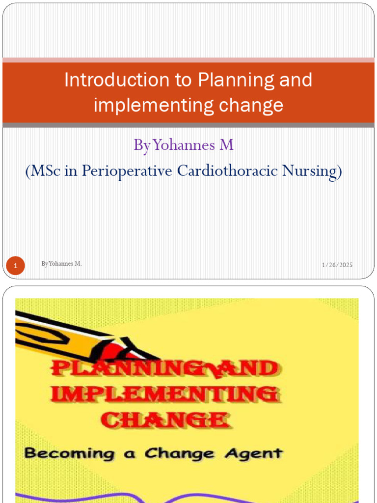 Introduction to Planning and implementing change for surgical Nurses ...