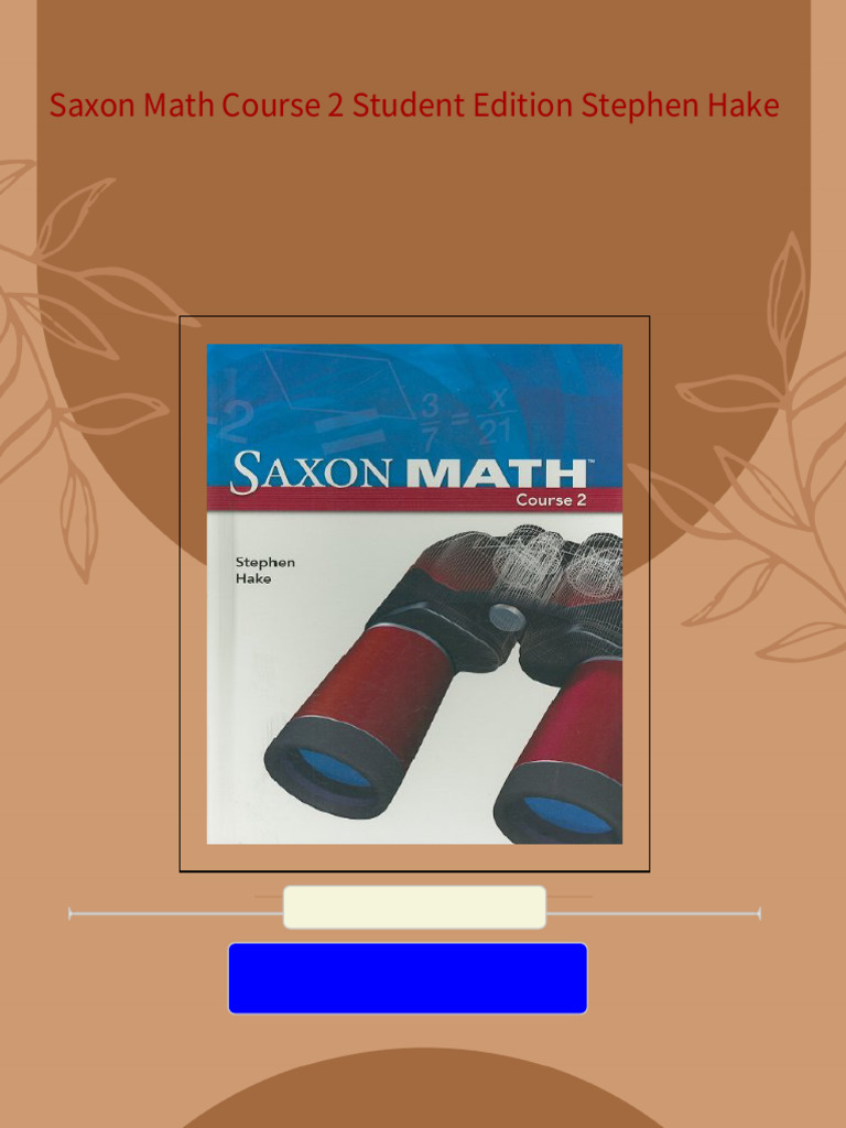 PDF Saxon Math Course 2 Student Edition Stephen Hake download | PDF | Multiplication | Mathematics