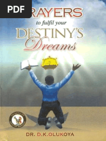 Dr D K Olukoya Prayers to Fulfill your Destiny Dreams