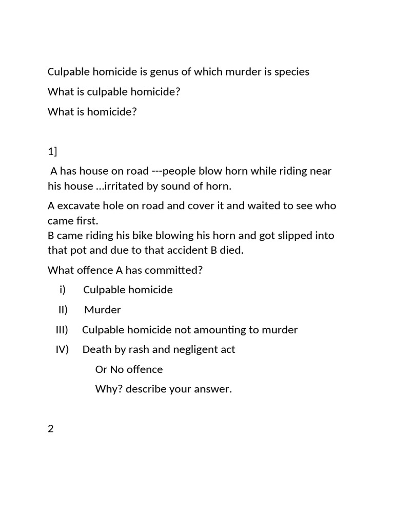 Culpable Homicide Is Genus of Which Murder Is Species | PDF | Murder ...
